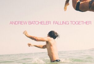 Andrew Batcheler Lança Álbum de Estreia; Mistura Raízes Folk com Influências Icônicas em Nova Música